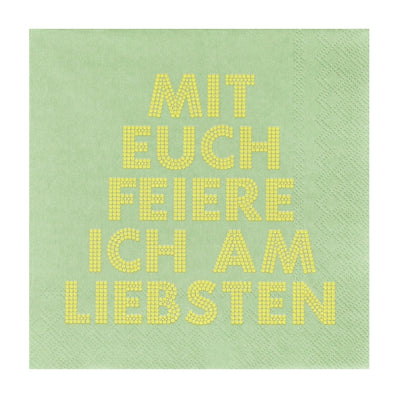 Räder Servietten Mit euch feiere ich am liebsten