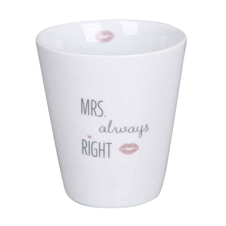 Krasilnikoff Becher Mrs Always Right