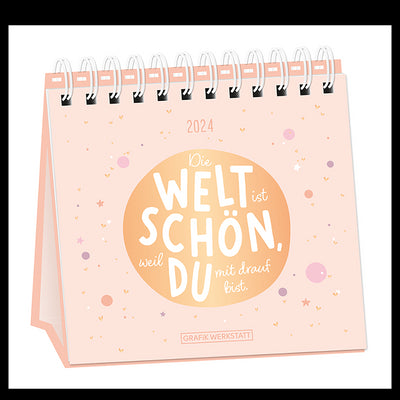 Tischkalender 2024 Die Welt ist schön