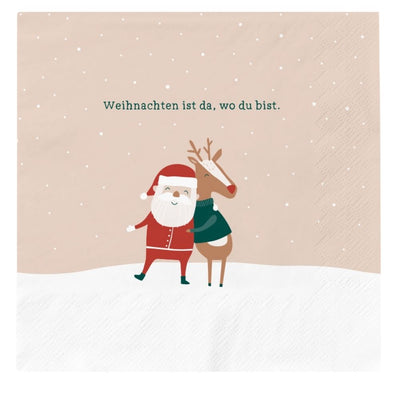Servietten Weihnachten Weihnachten ist da, wo du bist