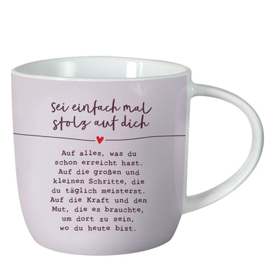 Gute Laune Tasse Sei einfach mal stolz auf dich