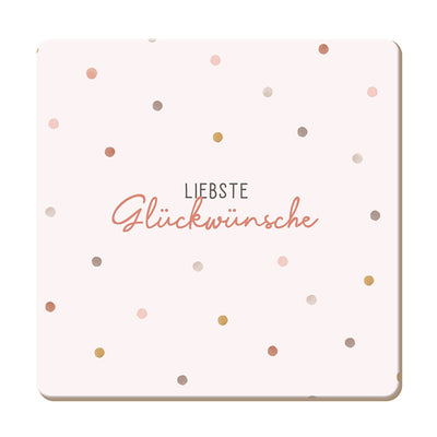 Korkuntersetzer Liebste Glückwünsche