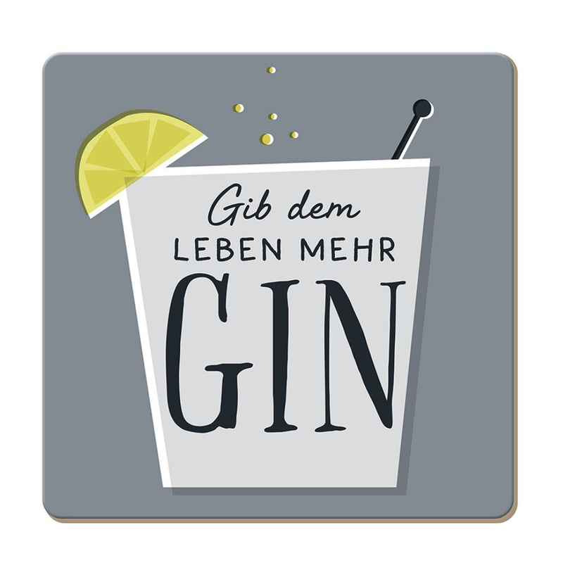 Korkuntersetzer Gib dem Leben mehr Gin