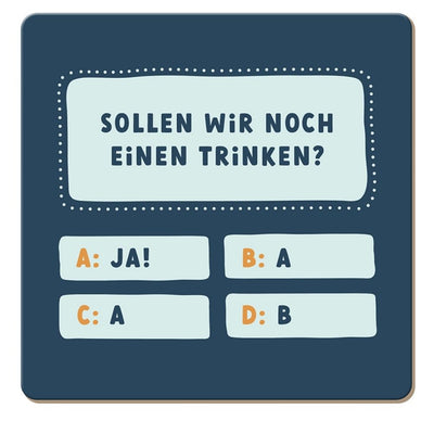 Korkuntersetzer Sollen wir noch einen trinken