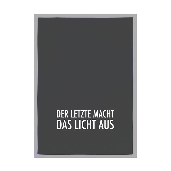 Geschirrtuch Grau Der letzte macht das Licht aus Weiß