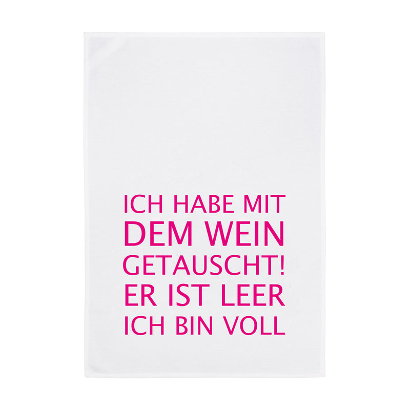 Geschirrtuch Weiß Ich habe mit dem Wein getauscht Neon Pink