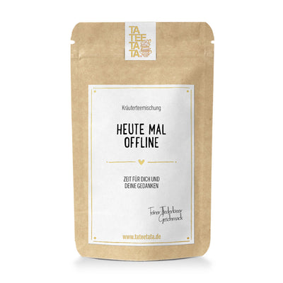 TaTeeTaTa Tee Heute mal offline lose mittel