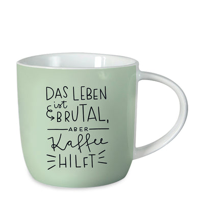 Tasse Das Leben ist brutal Grün