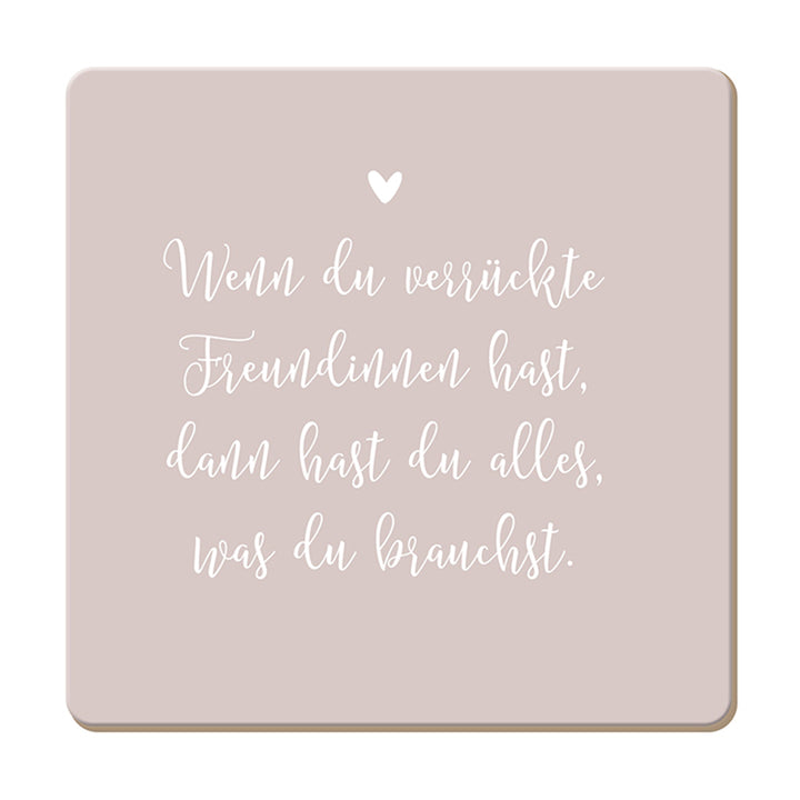 Korkuntersetzer Verrückte Freundinnen