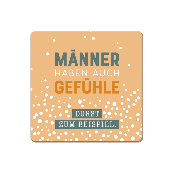 Korkuntersetzer Männer haben auch Gefühle