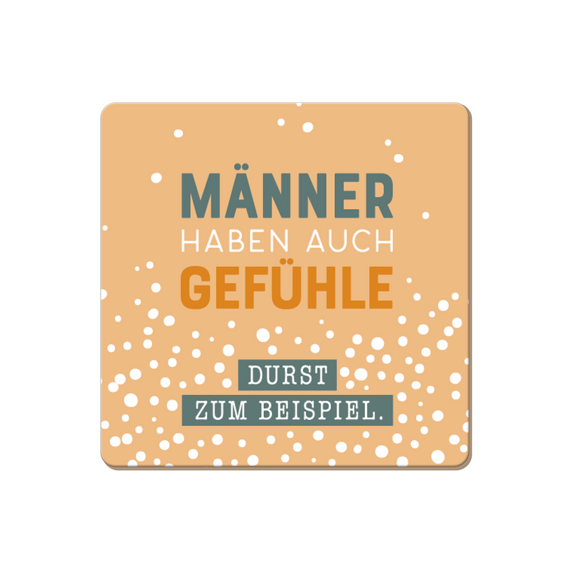 Korkuntersetzer Männer haben auch Gefühle