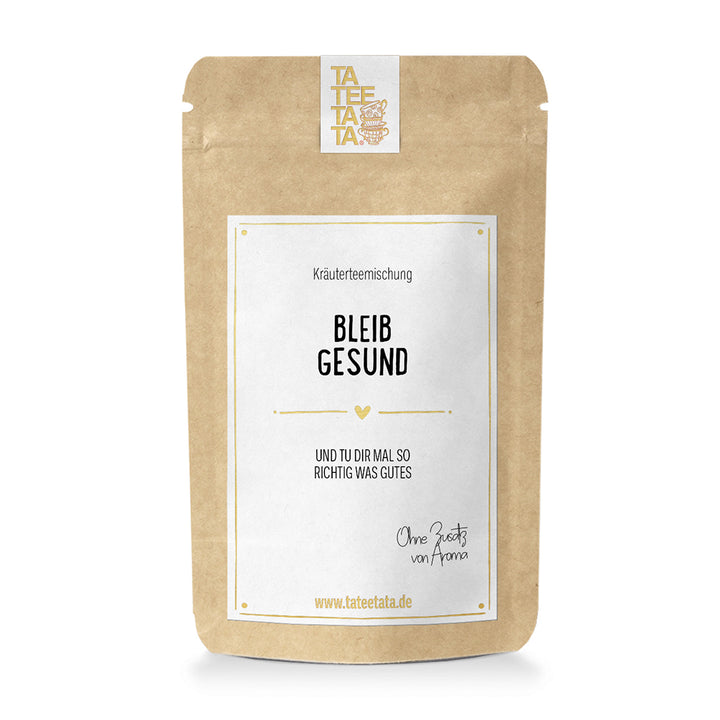 TaTeeTaTa Tee Bleib gesund lose mittel