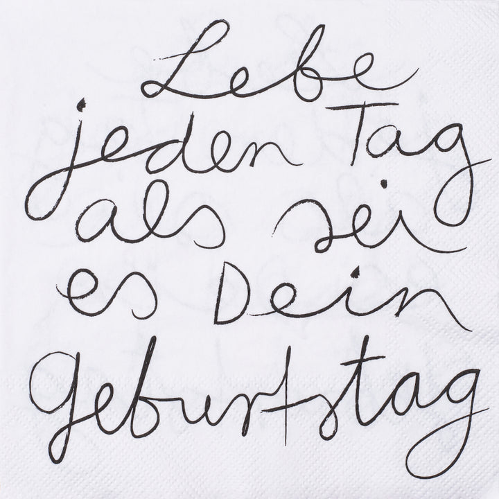 Räder Serviette Lebe jeden Tag als sei es